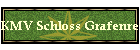 KMV Schloss Grafenreuth