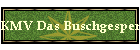 KMV Das Buschgespenst
